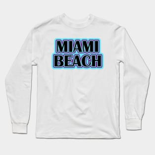 MIAMI BEACH Long Sleeve T-Shirt